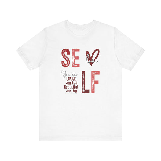 "Self Love" T-Shirt