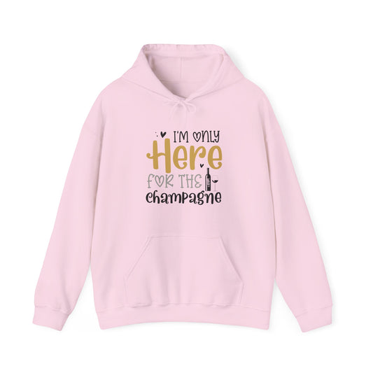 "I’m Only Here for the Champagne" New Year’s Hoodie